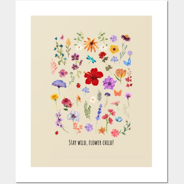 Stay wild, flower child! Wall Art by gronly